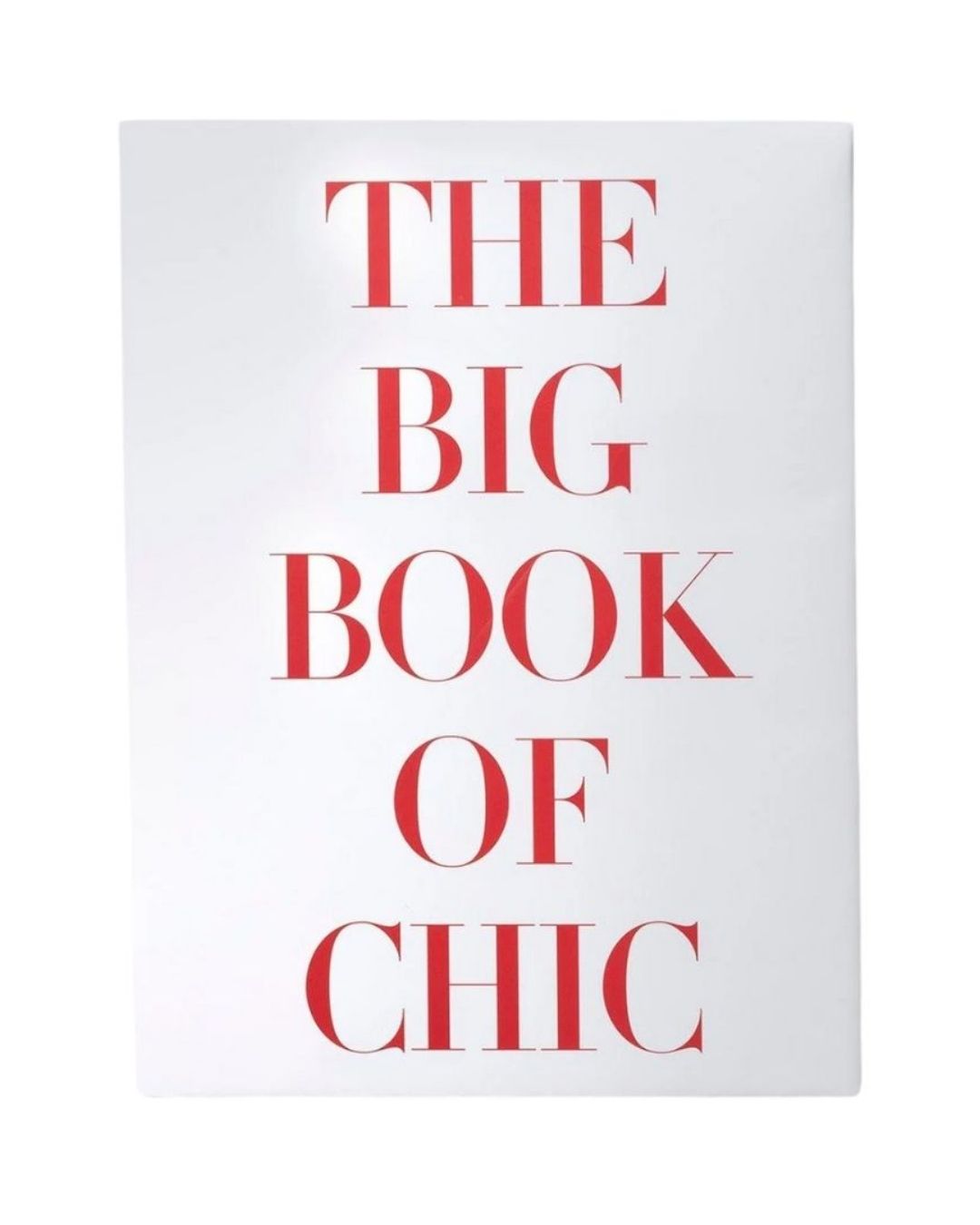 ASSOULINE Big Book of Chic coffee table book. A visual celebration of fashion, interiors, style icons, and timeless elegance.