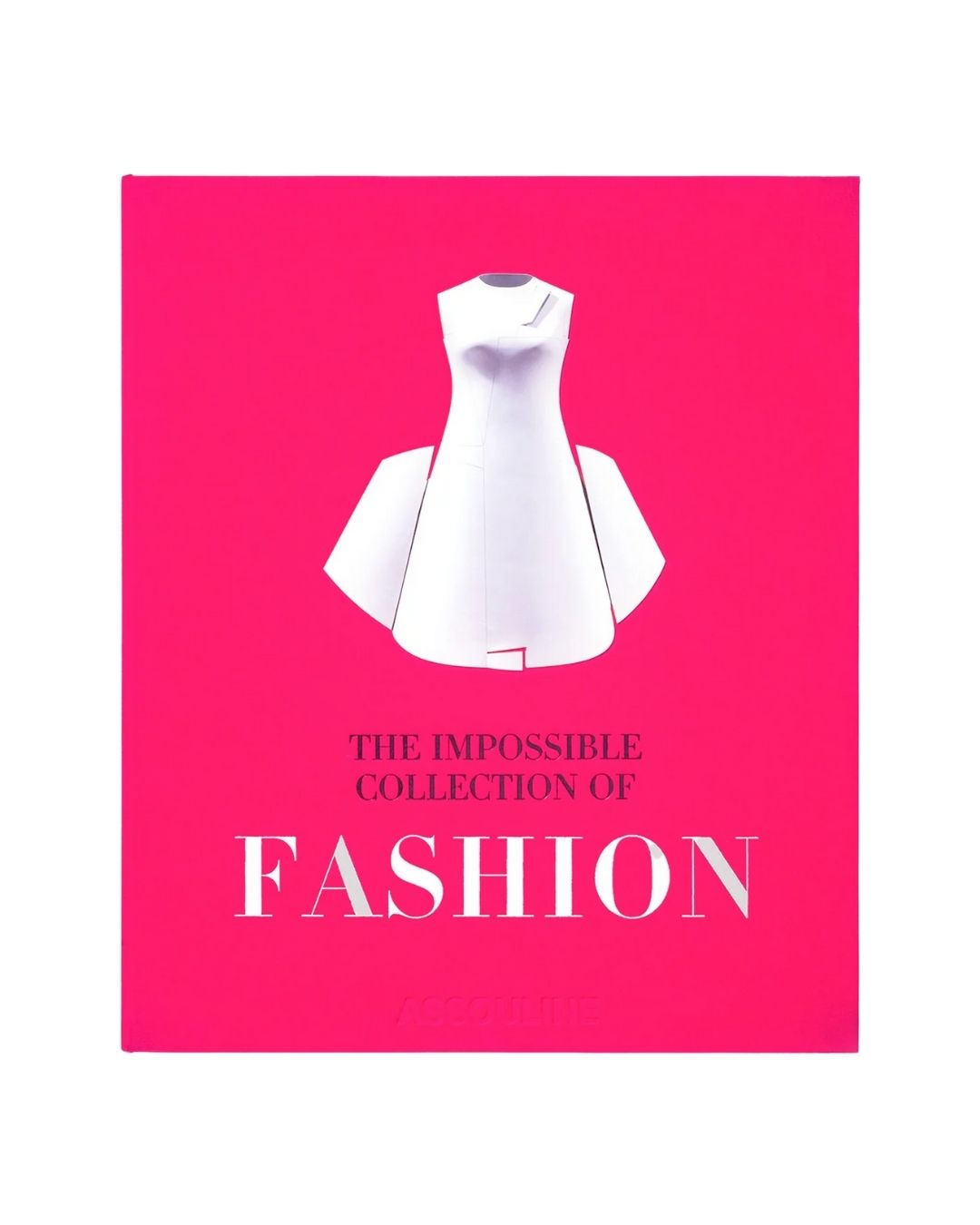 ASSOULINE Impossible Collection of Fashion coffee table book. A curated tribute to iconic designers, style, and fashion history.